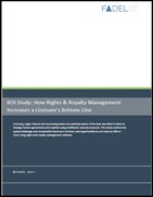 ROI Study: How Rights & Royalty Management Increases a Licensee’s Bottom Line