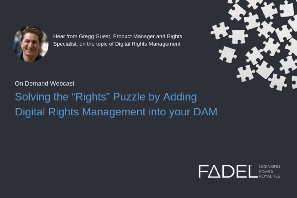 Solving the “Rights” Puzzle by Adding Digital Rights Management into your DAM