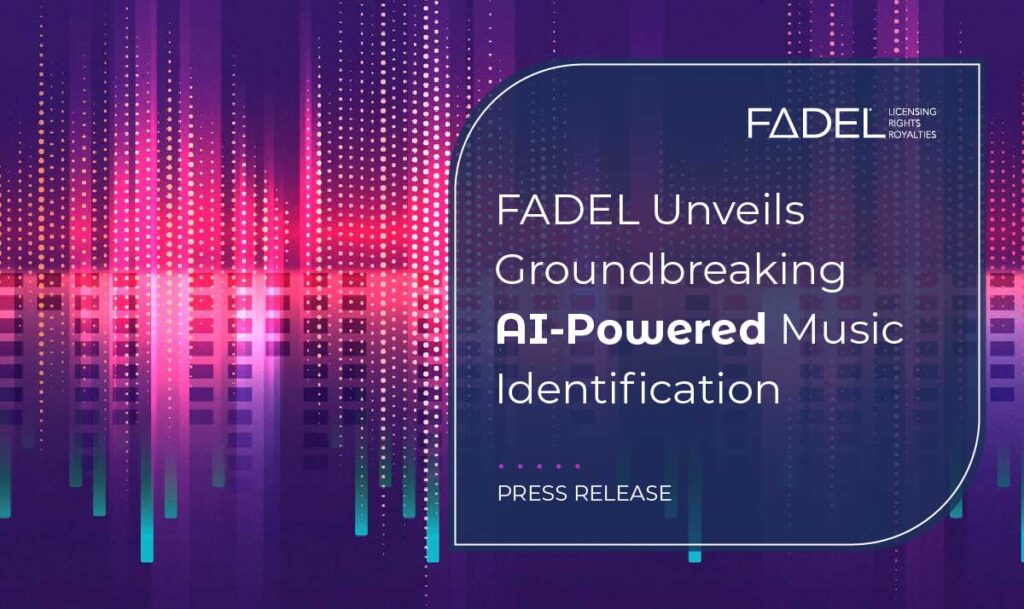 FADEL announces the launch of AI-powered music identification that automatically detects licensed music embedded in videos within a company's digital asset management (DAM) system before content goes live, helping them protect against copyright infringement and safeguarding brand integrity.