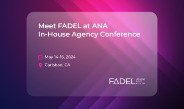 Meet FADEL at the ANA In-House Agency Conference