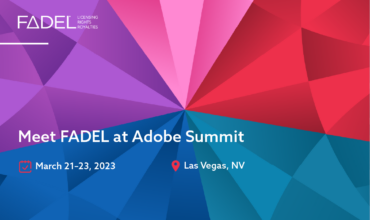 Meet FADEL at Adobe Summit