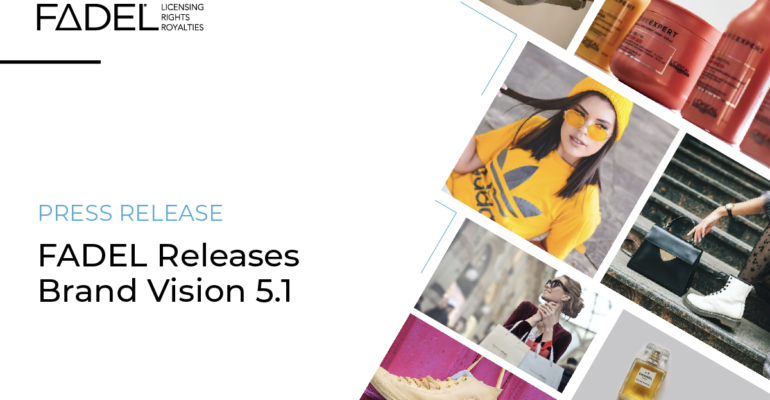 FADEL Releases Brand Vision 5.1 Delivering Security, Compliance, and Process Optimization for Marketing Content across the Workflow