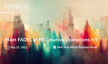 Meet FADEL at Creative Operations New York, May 25, 2023