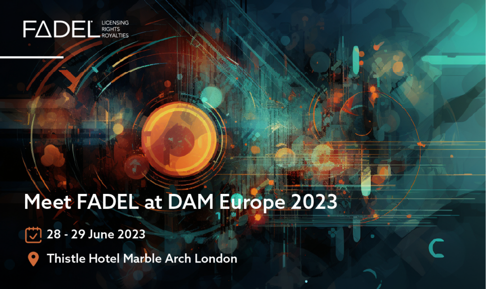 Meet FADEL at DAM Europe 2023: The Art and Practice of Managing Digital Media