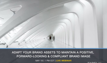 Webinar: Adapt your Brand Assets to Maintain a Positive, Forward-Looking & Compliant Brand Image