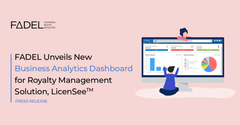 FADEL Unveils New Business Analytics Dashboard for Royalty Management Solution, LicenSee