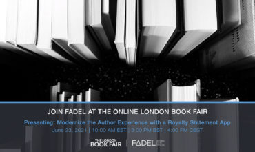 Join FADEL at the London Book Fair & Attend Our Session on Modernizing the Author Experience