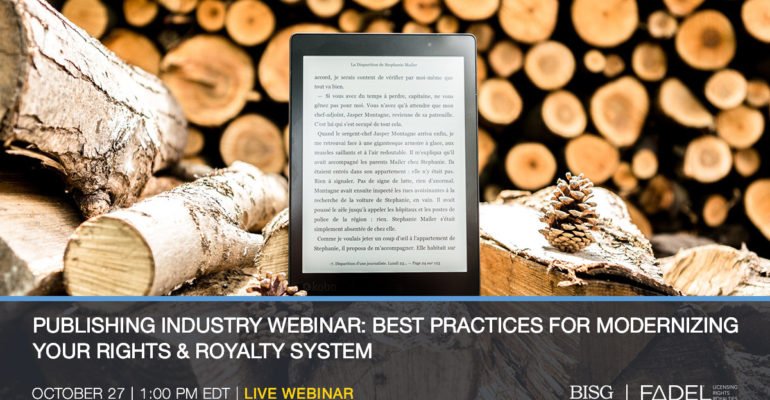 Publishing Industry Webinar: Best Practices for Modernizing your Rights & Royalty System