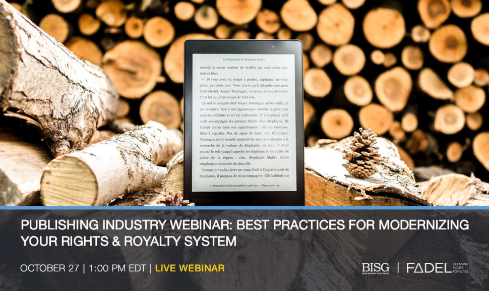 Publishing Industry Webinar: Best Practices for Modernizing your Rights & Royalty System