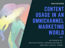Content Usage in an Omnichannel Marketing World