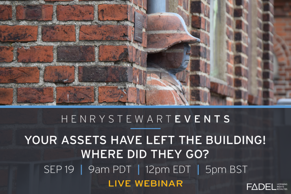 Webinar: Your Assets Have Left the Building! Where Did They Go?